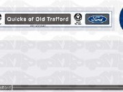 Quicks - Old Trafford